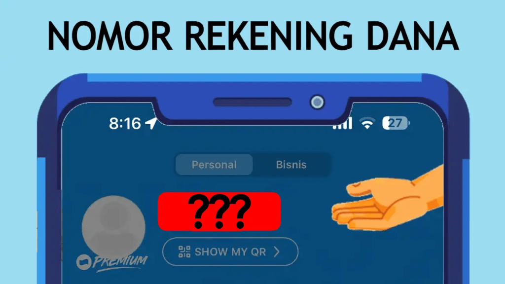 Cara Melihat Nomor Rekening DANA Sendiri Dengan&nbsp;Mudah