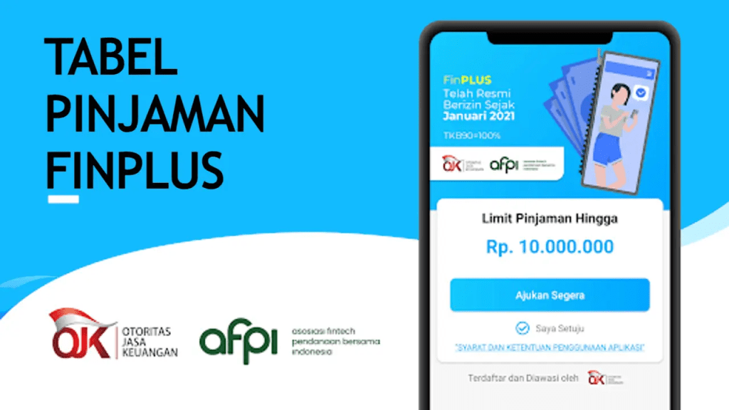 Tabel Pinjaman FinPlus 2024 dengan Limit Maksimal 10&nbsp;Juta